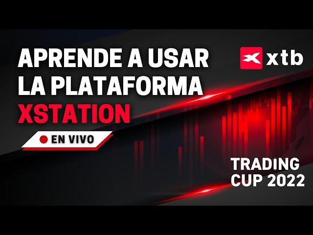 CONOCIENDO LA PLATAFORMA XSTATION