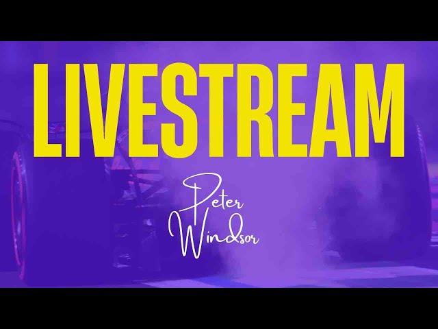 F1 livestream June 20, 11:30 CET  with Peter Windsor