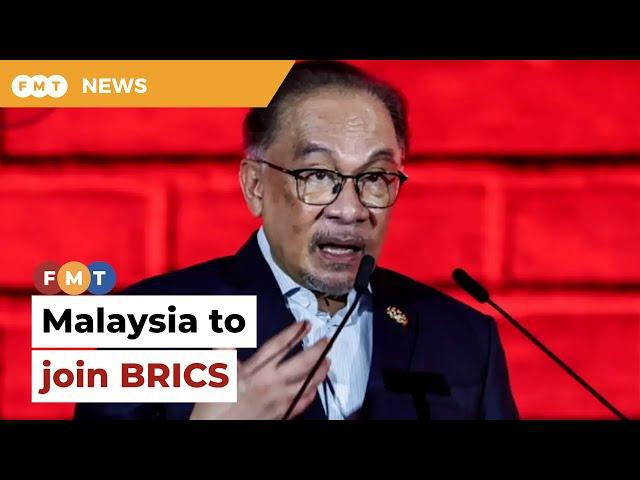 Malaysia set to join BRICS, says Anwar