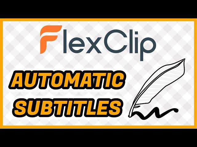 How to AUTO AI SUBTITLE A VIDEO using FlexClip | Add automatic subtitles | Generate Automatically