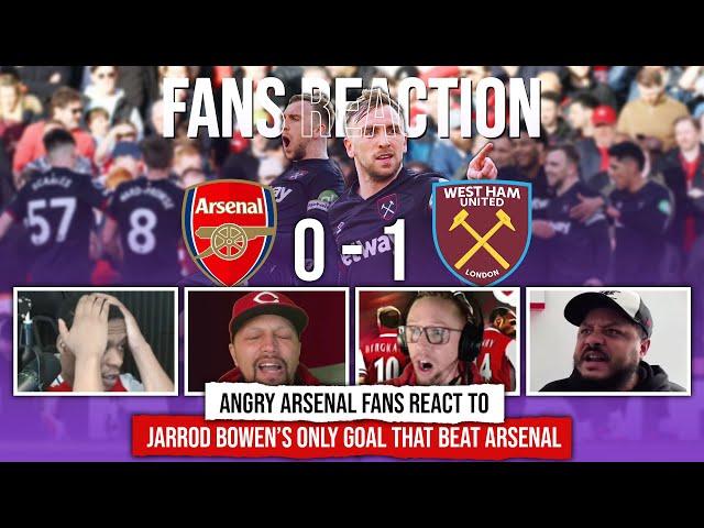 ANGRY ARSENAL FANS REACT TO ARSENAL 0-1 WEST HAM | BOWEN SCORES THE ONLY GOAL THAT BEAT ARSENAL