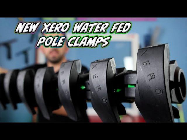 NEW XERO WATER FED POLE CLAMPS | WINDOW CLEANING TOOLS