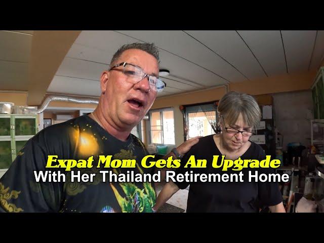 Expat Mom Gets An Upgrade In Her Thailand Retirement Home.