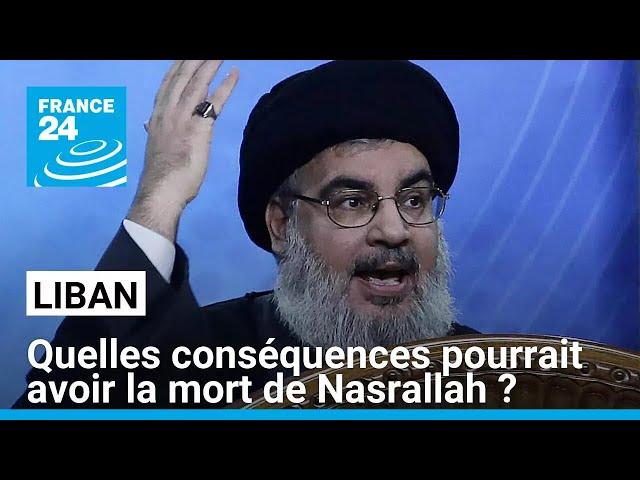 Israël annonce avoir tué le chef du Hezbollah : quelles conséquences ? • FRANCE 24