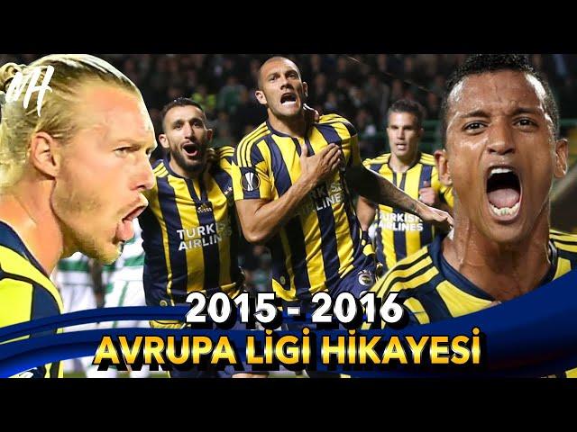 2015 - 2016 FENERBAHÇE AVRUPA LİGİ HİKAYESİ / 1. BÖLÜM