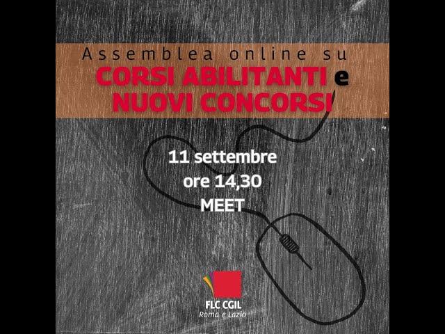 ASSEMBLEA ONLINE SU CORSI ABILITANTI E NUOVI CONCORSI