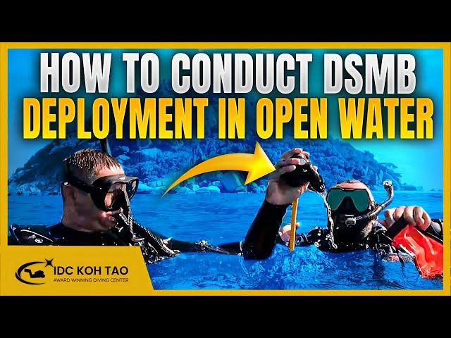 Scuba Diving: How to Conduct DSMB Deployment in Open Water | Dive Instructor on Koh Tao #scubadiving