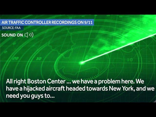 FAA recordings from morning of Sept. 11 reveal moments air traffic controllers realized hijacking...