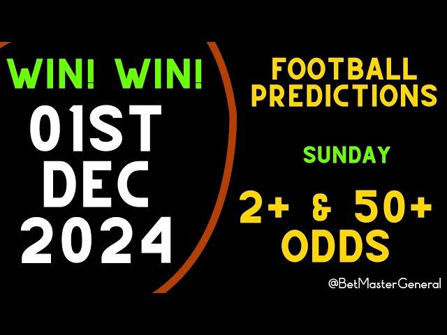 Football Prediction Today 01-12-2024 | Betting tips Today | Safe investments 50 ODDS