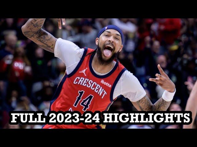 Brandon Ingram FULL 2023-24 Season Highlights