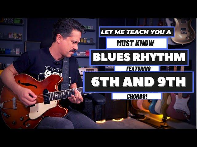 Blues Rhythm Guitar Lesson Intermediate - Use C6 and C9 chords!