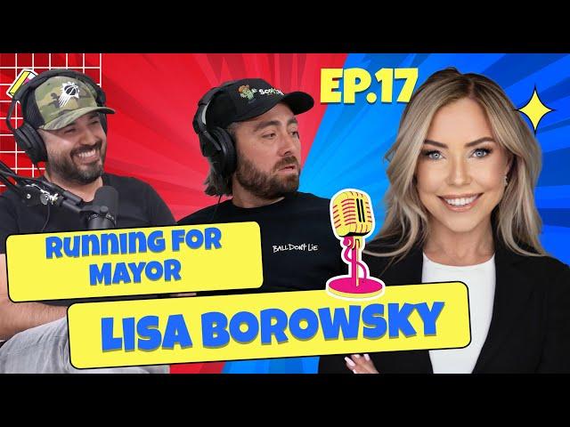 Episode 17: Unveiling Scottsdale's Bold Mayor Candidate: Lisa Borowsky