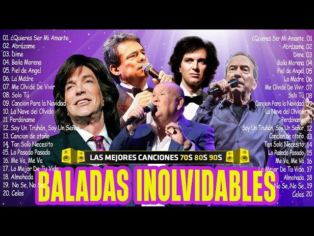 José Luis Perales, José José, Camilo Sesto, Julio Iglesias, Leo Dan  Las mejores baladas románticas