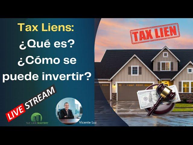 Tax Liens:  ¿Qué es? ¿Cómo se puede invertir?