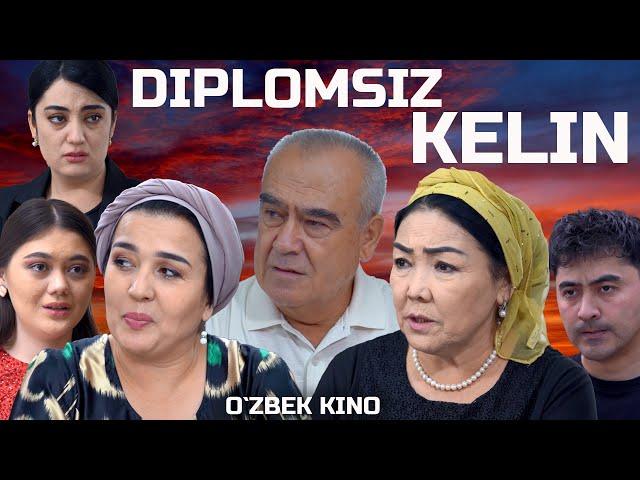 Diplomsz kelin (O`zbek kino) Дипломсиз келин