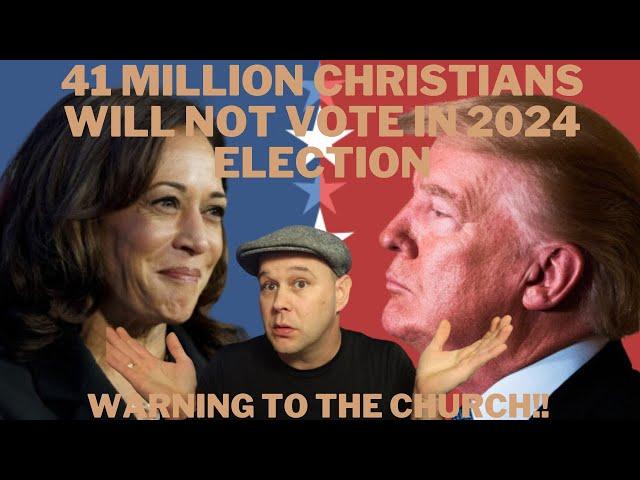 41 MILLION CHRISTIANS WILL NOT VOTE IN 2024 ELECTION CHRISTIAN NEWS TODAY