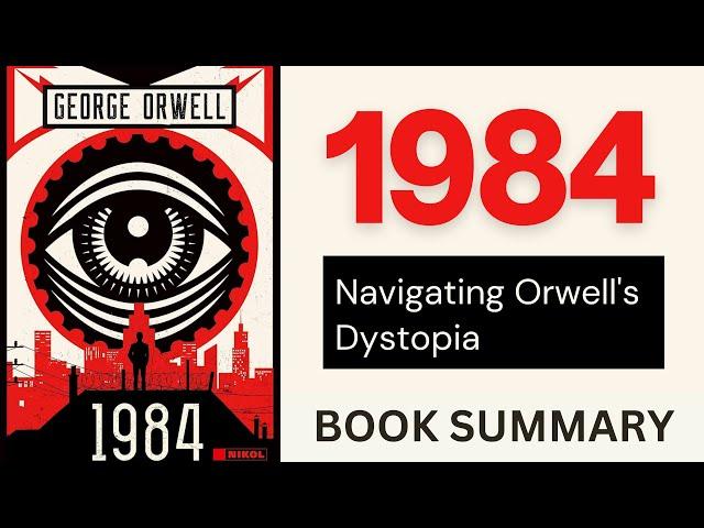 1984 | Book Summary | Literary Insights