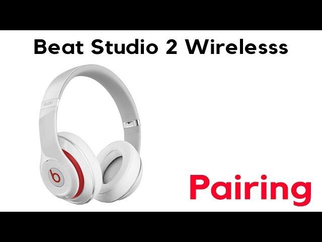 Pairing your Beats Studio 2 Wireless Headphones