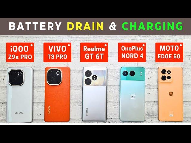 (5G) BATTERY Drain & ChargingVIVO T3 Pro vs Realme GT 6T vs iQOO Z9s Pro vs OnePlus Nord 4 vs Moto