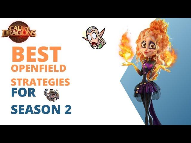 BEST STRATEGIES for OPENFIELD COMBAT in SEASON 2! | Call of Dragons