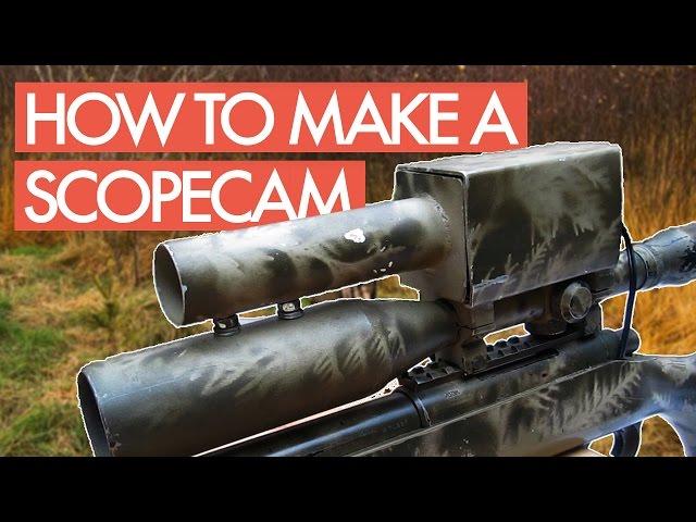 How to Make a Scopecam