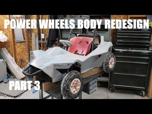 POWER WHEELS BODY REDESIGN - DIY PART 3