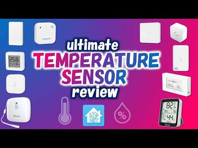 Best Temperature Sensors for Home Assistant (WATCH before you BUY!)