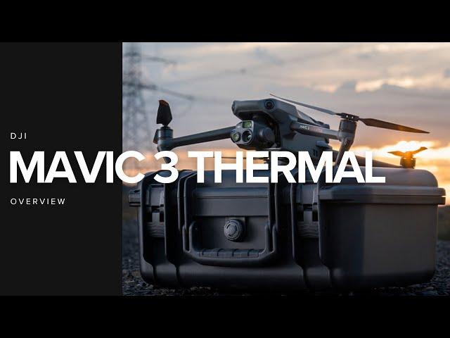 DJI Mavic 3 Thermal - Overview