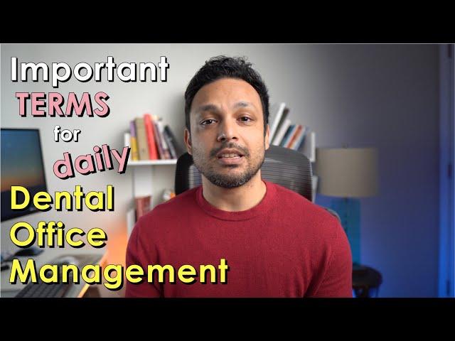 Dental Insurance Terminology - Most important terms you need to know for Daily office management