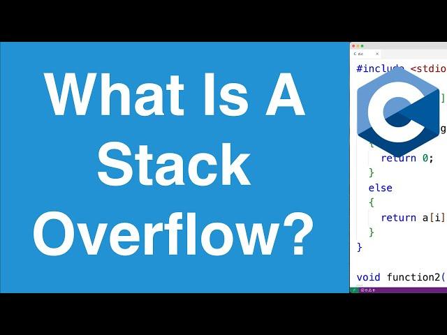 Stack Overflow Errors | C Programming Tutorial