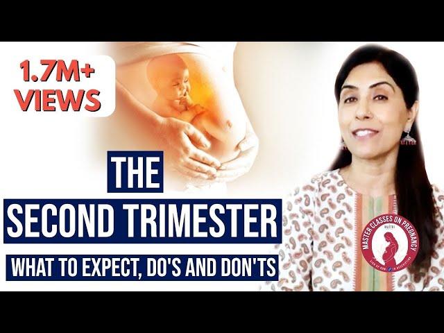 The Second Trimester - What to expect, Do's and Don'ts | Dr Anjali Kumar | Maitri