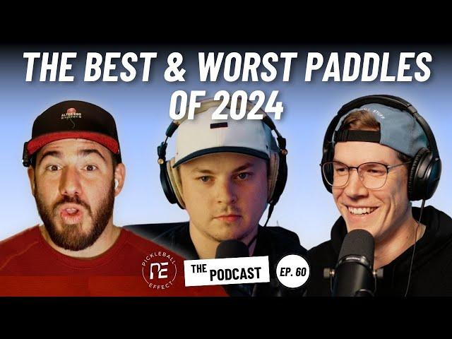 2024 Paddle Awards, Trends, and What Might Come in 2025 | Ep 60