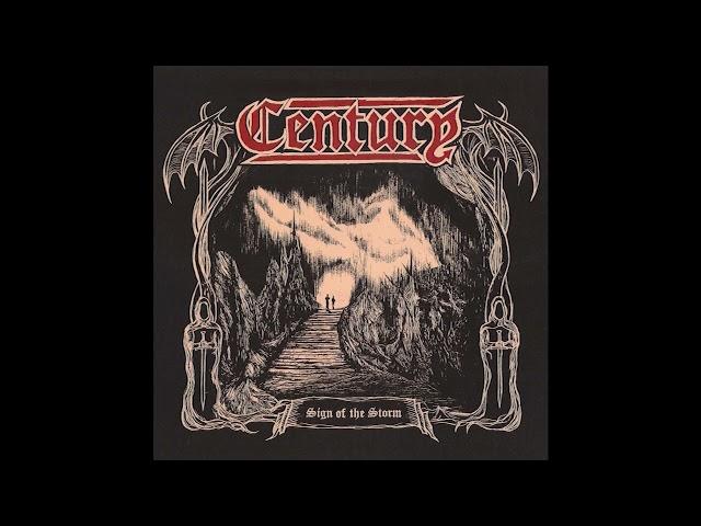 Century - Sign Of The Storm (Full Album)