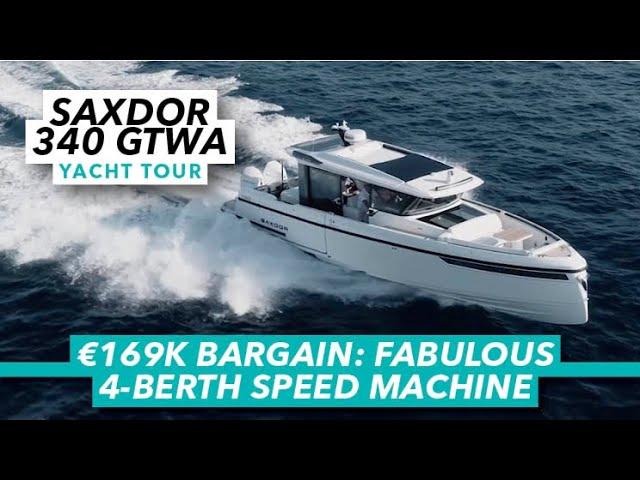 €169K bargain: fabulous 4-berth speed machine | Saxdor 340 GTWA Yacht Tour | Motor Boat & Yachting