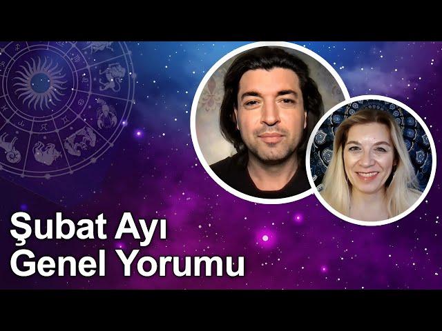 2025 Şubat Ayı Genel Yorumu | Buğra Bahadırlı & Astrolog Devrim Dayıoğlu