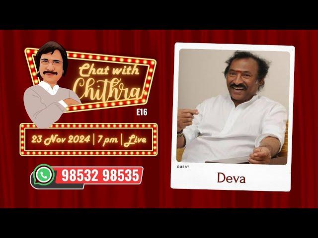 Chat With Chithra | E16 | LIVE | Deva  | 23 Nov 2024 | 7 pm