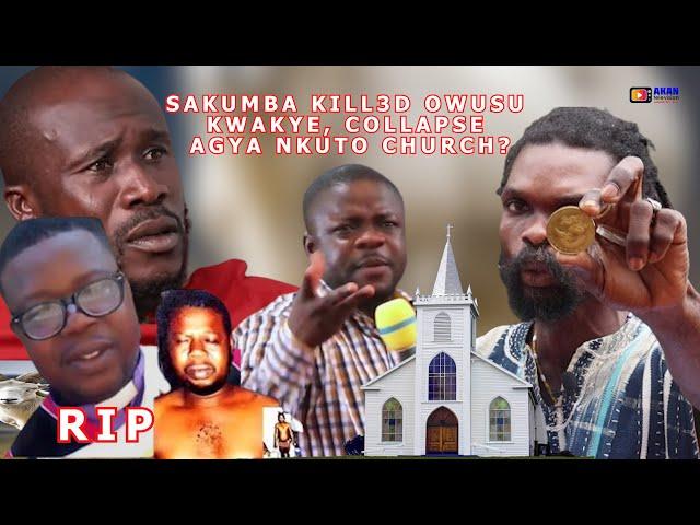 GYATABA SAKUMBA KIL3D OWUSU KWAKYE FROM BEREKUM, COLLAPSED AGYA NKUTO CHURCH? DR. LIKEE & ADOM KYEI