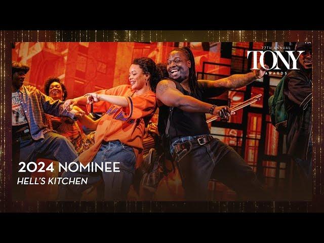 Hell's Kitchen | 2024 Tony Award Nominee