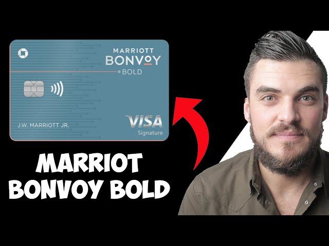 Marriott Bonvoy Bold Credit Card (Overview)