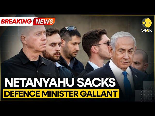 BREAKING | Israeli Prime Minister Netanyahu Fires Defense Minister Yoav Gallant | WION