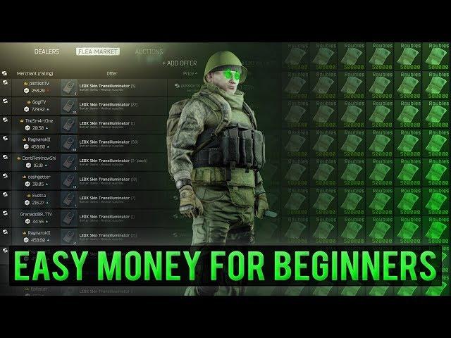 HOW TO MAKE EASY MONEY IN TARKOV | BEGINNERS GUIDE