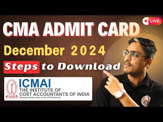 CMA Admit Card December 2024 | cma exam updates