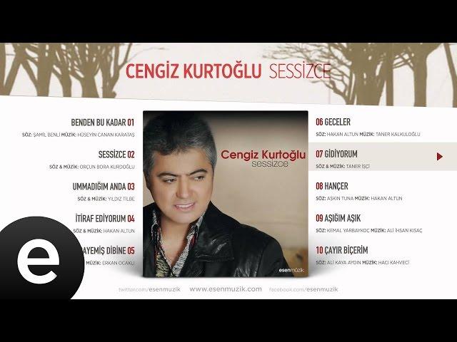 Gidiyorum (Cengiz Kurtoğlu) Official Audio #gidiyorum #cengizkurtoğlu - Esen Müzik