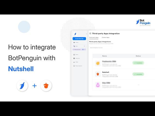How to integrate BotPenguin Chatbot with Nutshell CRM? | BotPenguin Integrations