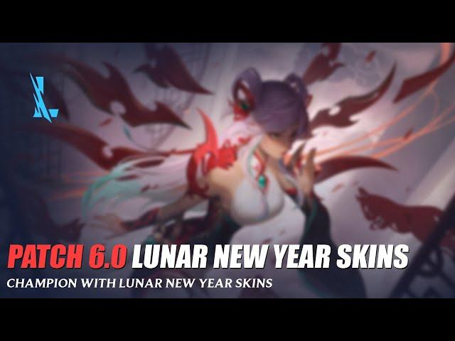 Lunar New Year Skins Patch 6.0 - Wild Rift