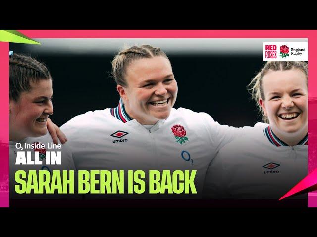 Sarah Bern is BACK for the Red Roses  | O2 Inside Line: All In