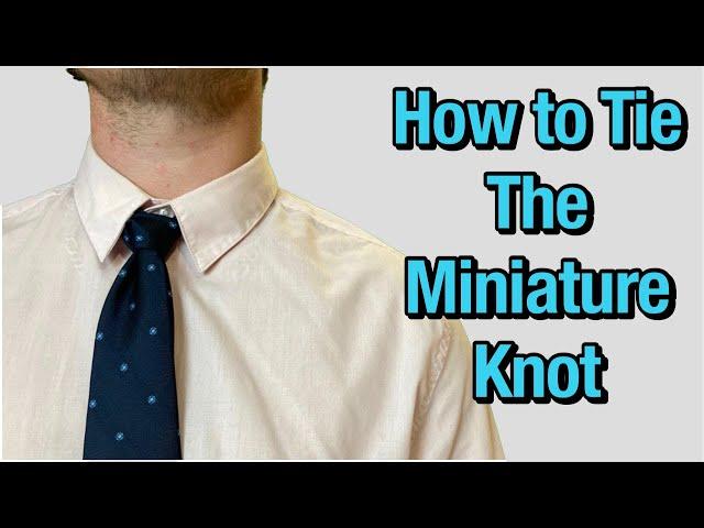 Learn How to Tie a Tie With Me! How To Tie the Miniature Knot in Under 1 Minute #shorts