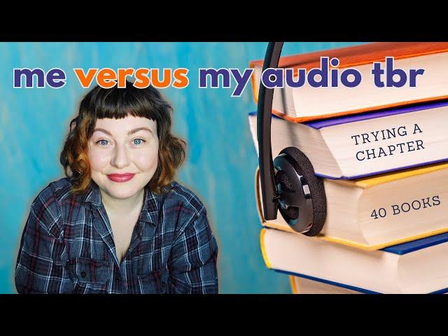 Trying a chapter of forty audiobooks | literary, historical, translated, non-fiction