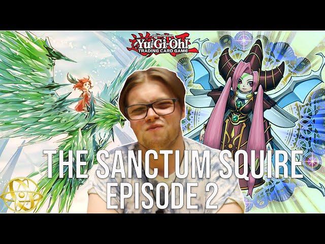 SANCTUM SQUIRE EPISODE 2 | THE NEXT STEPS AND THE NEXT DECKS