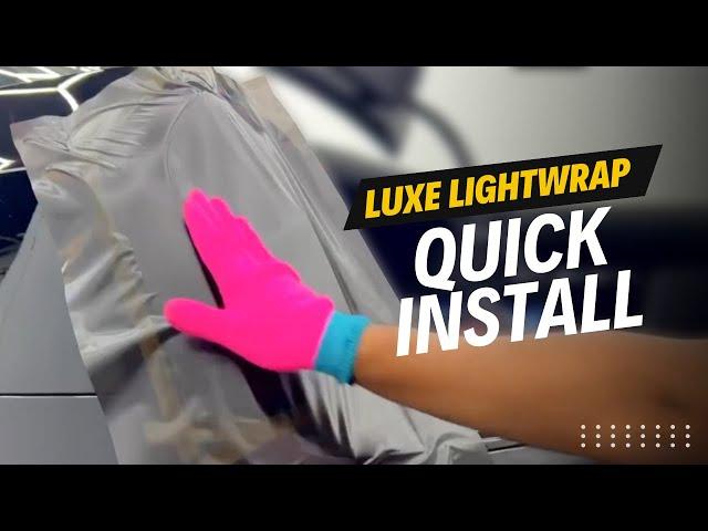 LUXE LightWrap Dark Smoke Stealth quick install overview